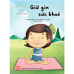 Kỹ năng Tự chăm sóc bản thân – Giữ gìn sức khỏe