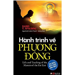 Hành Trình Về Phương Đông (Tái Bản 2016)