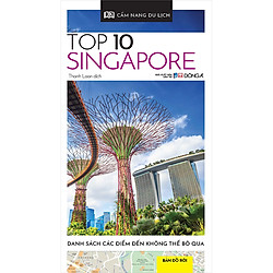 Cẩm Nang Du Lịch – Top 10 Singapore