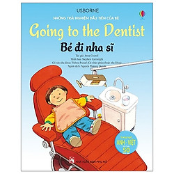 Những Trải Nghiệm Đầu Tiên Của Bé – Bé Đi Nha Sĩ (Tái Bản 2019)
