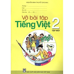 Vở Bài Tập Tiếng Việt Lớp 2 (Tập 1)