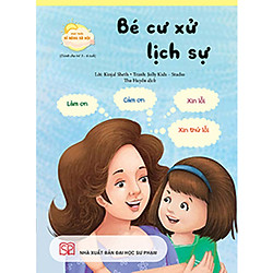 Phát triển kỹ năng xã hội – Bé cư xử lịch sự