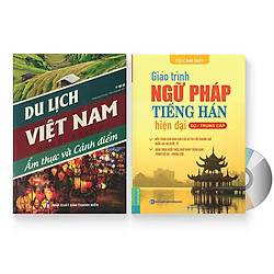 Combo 2 sách: Du lịch Việt Nam – Ẩm thực và Cảnh Điểm + Giáo trình ngữ pháp tiếng Hán hiện đại – Sơ Trung Cấp + DVD quà tặng