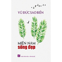 Miền Nam sống đẹp