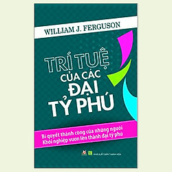 Trí Tuệ Của Các Đại Tỷ Phú