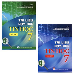 Combo Tài Liệu Dạy Và Học Tin Học 7: Tập 1 Và 2 (Bộ 2 Tập)