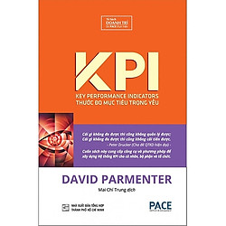 KPI – Thước Đo Mục Tiêu Trọng Yếu – Tái Bản 2019