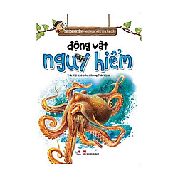 Thiên Nhiên – Những Bí Mật Còn Ẩn Giấu – Động Vật Nguy Hiểm