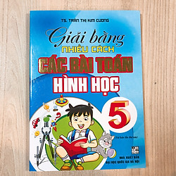 Giải Bằng Nhiều Cách Các Bài Toán Hình Học 5