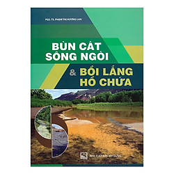 Bùn Cát Sông Ngòi Và Bồi Lắng Hồ Chứa 