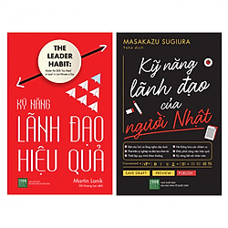 Combo Kỹ Năng Lãnh Đạo: Kỹ Năng Lãnh Đạo Hiệu Quả + Kỹ Năng Lãnh Đạo Của Người Nhật