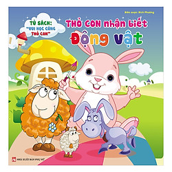 Thỏ Con Nhận Biết Động Vật (Tặng Thước Đo Chiều Cao Cho Trẻ)