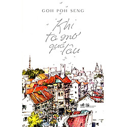 Khi Ta Mơ Quá Lâu (Tái Bản 2017)