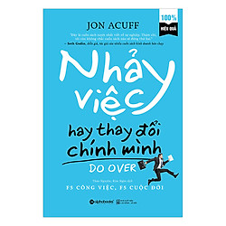 Nhảy Việc Hay Thay Đổi Chính Mình