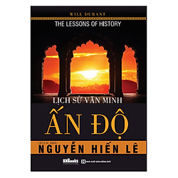 Lịch Sử Văn Minh Ấn Độ ( Dịch Giả Nguyễn Hiến Lê ) tặng kèm bút tạo hình ngộ nghĩnh</span