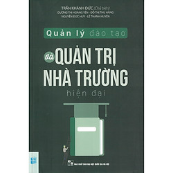 Quản Lý Đào Tạo Và Quản Trị Nhà Trường Hiện Đại