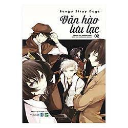 Văn Hào Lưu Lạc (Tập 2)