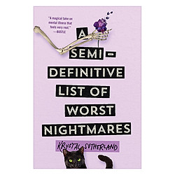 A Semi-Definitive List of Worst Nightmares
