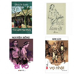 Combo Truyện Ngắn: Bỉ Vỏ + Vợ Nhặt + Làm Đĩ + Gió Lạnh Đầu Mùa