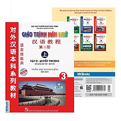 Giáo Trình Hán Ngữ 3 – Tập 2 Quyển Thượng (Bổ Sung Bài Tập – Đáp Án) Tặng Video Học 100 c