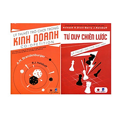 Combo Lý Thuyết Trò Chơi Trong Kinh Doanh ( Tái Bản ) + Tư Duy Chiến Lược