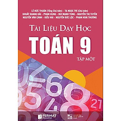 Tài Liệu Dạy Học Toán 9 Tập I