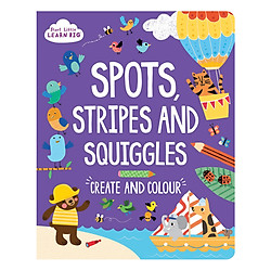 Start Little Learn Big – Spots, Stripes And Squiggles