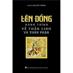 Lên Đồng – Hành Trình Của Thần Linh Và Thân Phận