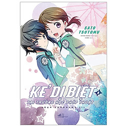 [Bản Đặc Biệt] Kẻ Dị Biệt Tại Trường Học Phép Thuật – Tập 6 – Tặng Kèm Bookmark + Sổ Lịch