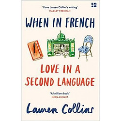 When in French : Love in a Second Language