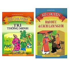 Combo Sách Kể Chuyện: Trí Thông Minh + Đạo Đức Và Cách Làm Người