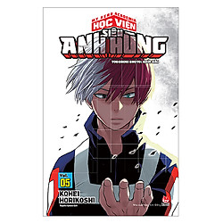 Học Viện Siêu Anh Hùng – Tập 5