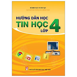 Hướng Dẫn Học Tin Học – Lớp 4 (Bài Học)