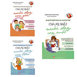 Combo Cha Mẹ Nhật Nuôi Dạy Con Cái (Bộ 3 Cuốn)