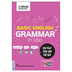 Basic English Gramma In Use: Ngữ Pháp Tiếng Anh Căn Bản