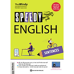 SPEEDY ENGLISH – SENTENCES-Cuốn sách tổng hợp các mẫu câu giao tiếp tiếng Anh thông dụng
