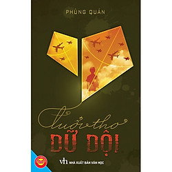 Tuổi Thơ Dữ Dội (Đinh Tị)