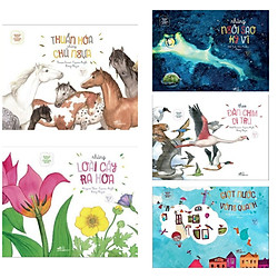 Combo 5 cuốn Khoa Học Chẳng Khó :  Theo Đàn Chim Di Trú +  Thuần Hóa Những Chú Ngựa + Nhữ