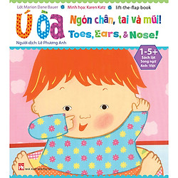 Ú Òa – Ngón Chân, Tai Và Mũi (Tái Bản)