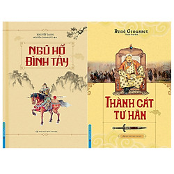 Ngũ hồ Bình Tây – Thành Cát Tư Hãn
