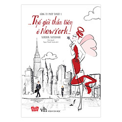 Công Ty Phép Thuật 1 – Thế Giới Thần Tiên Ở New York