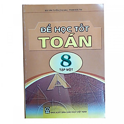 Để học tốt Toán 8 tập 1