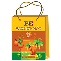 Bé Vào Lớp Một (Bộ Túi 8 Cuốn)