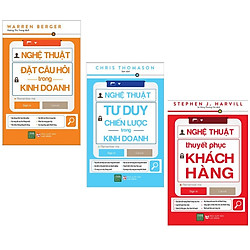 Combo 3 Cuốn Sách Kinh Doanh Hay: Nghệ Thuật Đặt Câu Hỏi Trong Kinh Doanh + Nghệ Thuật Tư