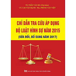 Chỉ dẫn tra cứu áp dụng Bộ luật Hình sự năm 2015(Sửa đổi, bổ sung năm 2017)