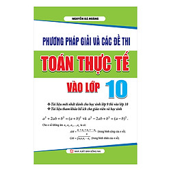 Phương Pháp Giải & Các Đề Thi Toán Thực Tế Vào Lớp 10