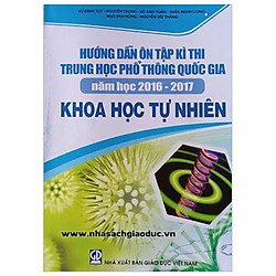 Khoa Học Tự Nhiên – Hướng Dẫn Ôn Tập Kì Thi THPT Quốc Gia 2016-2017