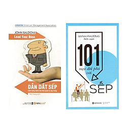 Combo Kỹ Năng Làm Việc: Dẫn Dắt Sếp + 101 Mẹo Đối Phó Với Sếp