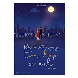 Rồi Một Ngày Tim Đập Vì Anh