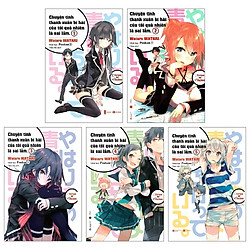 Combo Chuyện Tình Thanh Xuân Bi Hài Của Tôi Quả Nhiên Là Sai Lầm: Tập 1 Đến Tập 5 (Bộ 5 T